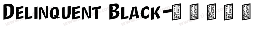 Delinquent Black字体转换